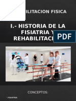 Historia de La Fisiatria y Rehabilitacion