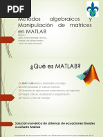 Métodos Algebraicos y Manipulación de Matrices en MATLAB