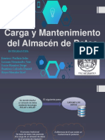 Carga y Mantenimiento Del Almacén de Datos