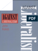 Against Liberalism - John Kekes