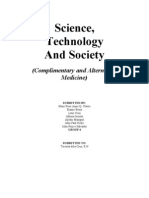 Science, Technology and Society: (Complimentary and Alternative Medicine)