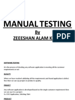 Manual Testing: by Zeeeshan Alam Khan