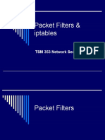 Packet Filters & Iptables: TSM 353 Network Security