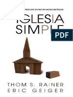 Iglesia Simple - Como Volver Al Proceso Divino de Hacer Discipulos