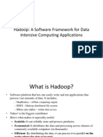 Hadoop: A Software Framework For Data Intensive Computing Applications