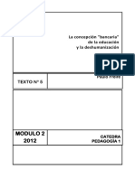 Paulo Freire - La Concepción Bancaria de La Educacion