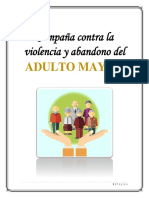 Campaña Contra La Violencia y Abandono Del ADULTO MAYOR