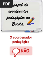 O Papel Do Coordenador Pedagógico Na Escola