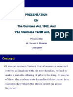 Presentation ON The Customs Act, 1962, and The Customs Tariff Act, 1975