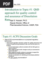 Introduction To Topic #1: QBD Approach For Quality Control and Assurance of Dissolution Rate