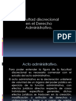 Facultad Discrecional en El Derecho Administrativo