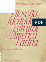 (Pensamiento Filosófico) Jorge Gracia, Iván Jaksic (Eds.) - Filosofía e Identidad Cultural en América Latina (1983, Monte Ávila Editores)