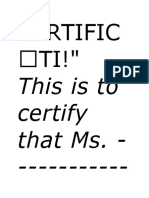 Certific TI!": This Is To Certify That Ms.