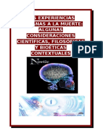 Las Experiencias Cercanas A La Muerte: Algunas Consideraciones Filosóficas, Científicas y Bioéticas Contextuales