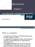 SEM Fall 2010 Introduction To System Engineering: Sahar Idrees