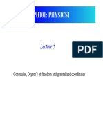 PH101: PHYSICS1: Constrains, Degree's of Freedom and Generalized Coordinates