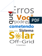 6 Erros Que Você Pode Estar Cometendo em Seu Sistema Solar Off-Grid