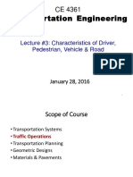 Transportation Engineering: Lecture #3: Characteristics of Driver, Pedestrian, Vehicle & Road