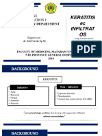 Keratitis Ec Infiltrat OS: Case Presentation I