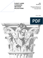 Pulsed Time-Of-Flight Laser Range Finder Techniques For Fast, High Precision Measurement Applications