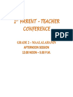 1 Parent - Teacher Conference: Grade 2 - Maalalahanin Afternoon Session 12:00 NOON - 5:30 P.M