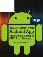 Make Your Own Android App - Your Unofficial Guide To MIT App Inventor PDF