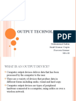 Output Technologies: Muhammad Salim Sunil Kumar Gupta Praveen Kumar