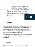 Spatial and Temporal Summation