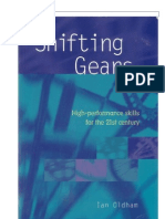 Shifting Gears - High Performance Skills For The 21st Century