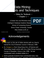 Data Mining: Concepts and Techniques: - Slides For Textbook - Chapter 1
