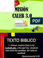 Mision Caleb 3.0 - 2011