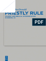 (Beihefte Zur Zeitschrift Für Die Alttestamentliche Wissenschaft 476) Nathan MacDonald - Priestly Rule - Polemic and Biblical Interpretation in Ezekiel 44 (2015, Walter de Gruyter)