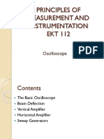 Principles of Measurement and Instrumentation EKT 112: Oscilloscope