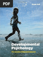 Developmental Psychology - The Growth of Mind and Behavior by Frank Keil