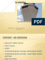 Air Traffic Control: Presented By: Irfan Mohammed SMBA11044