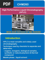 High Performance Liquid Chromatography (HPLC) : Miss Nur Fatihah BT MD Rushdi