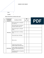 Observation Sheet Date / Time: School: Skill/Material: Class: Teacher: Please Describe The Activities in The Class! Did Describe The Activity Yes No