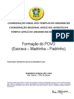 Formação Do Povo Padrinho-Madrinha-Escrava