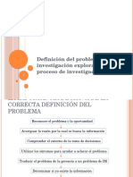 3 Definición Del Problema, Investigación Exploratoria y El Proceso de Investigación