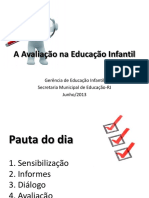 A Avaliação Na Educação Infantil - 2013