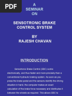 A Seminar ON: Sensotronic Brake Control System BY Rajesh Chavan