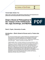 Žižek's Brand of Philosophical Excess and The Treason of The Intellectuals: Wagers of Sin, Ugly Ducklings, and Mythical Swans