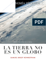 ¡La Tierra No Es Un Globo! - Samue Birley Rowbotham