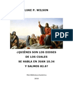 Quiénes Son Los Dioses de Los Cuales Se Hablan en Juan 10, 34 (Luke P. Wilson)