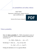 Lecture 9. Failure Probabilities and Safety Indexes: Jesper Ryd en