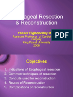 Esophageal Resection & Reconstruction: Yasser Elghoneimy M.D