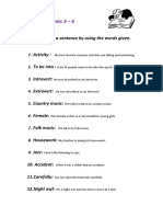 WORDLIST: Units 3 - 4: Activity: Create A Sentence by Using The Words Given