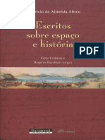 A Apropriação Do Território No Brasil Colonial. Escritos Sobre Espaço e História. Abreu, Maurício de Almeida. 2014.