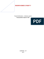 Inserir Nomes E RGM???: Projeto Multidisciplinar - Ambiente Logístico