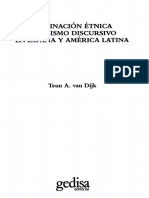 Van Dijk Teun A - Dominacion Etnica Y Racismo Discursivo en España Y America Latina